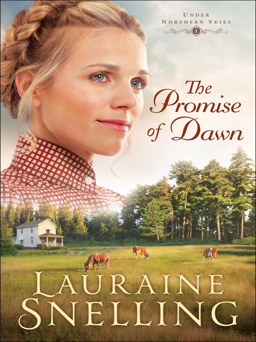 Title details for The Promise of Dawn by Lauraine Snelling - Wait list
